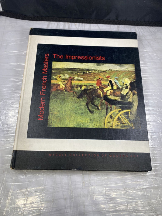 Modern French Masters The Impressionists McCall Collection Vintage 70s Art Book