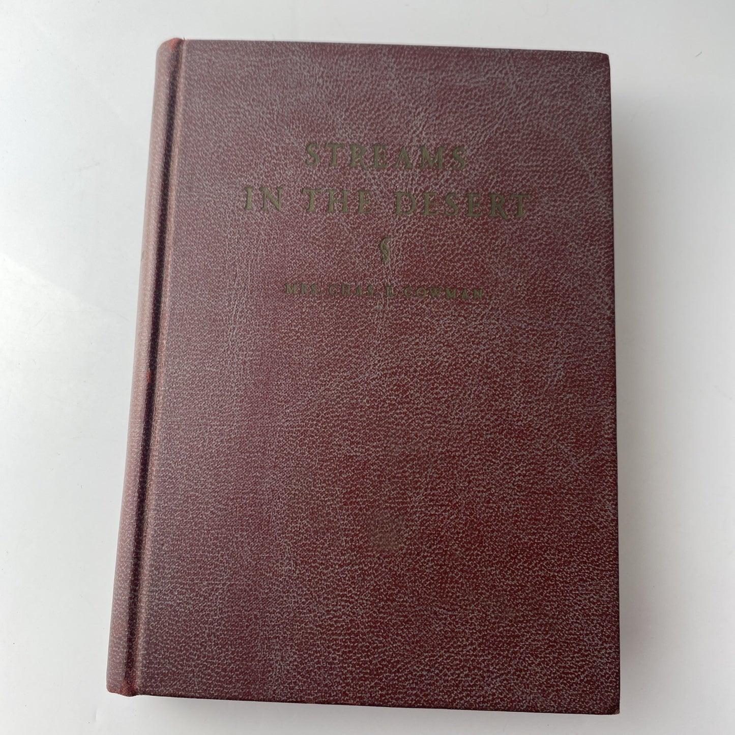 Streams In The Desert By Mrs. Chas E. Cowman Hardcover Book 1925 Christianity