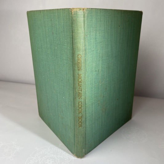 1941 The Green Mountain Cook Book by Aristene Pixley Rare Vermont Vintage Recipe