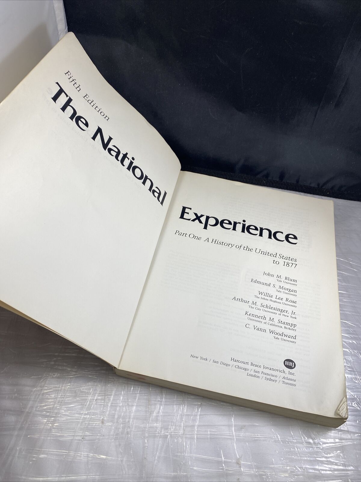 The National Experience A History Of The United States to 1877 5th Ed Highlights