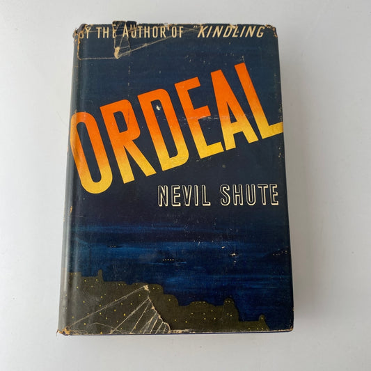 Ordeal Nevil Shute 1939 First Edition WWII Novel William Morrow