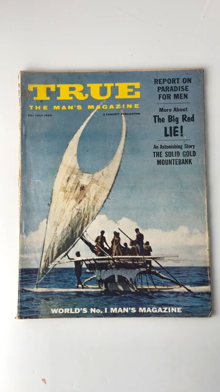 True The Man's Magazine July 1959 Illustrated Fawcett Publication