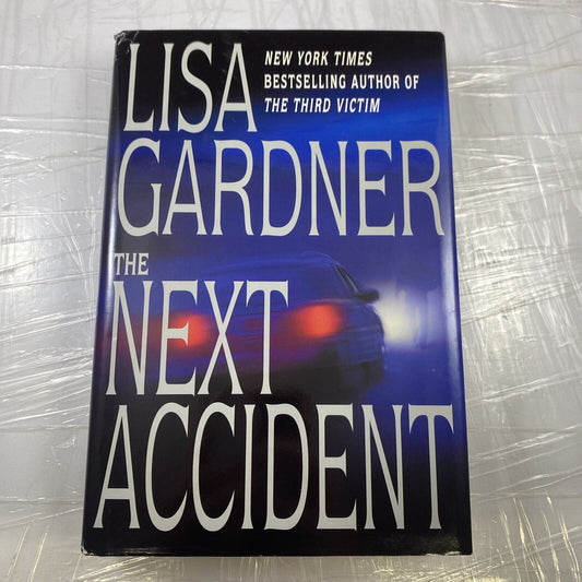 The Next Accident by Gardner (Hardcover) Bantam Book Club Edition Very Good