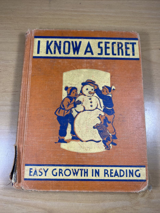 Vintage Homeschool Reader I Know a Secret Easy Growth in Reading Vintage 40s Kid