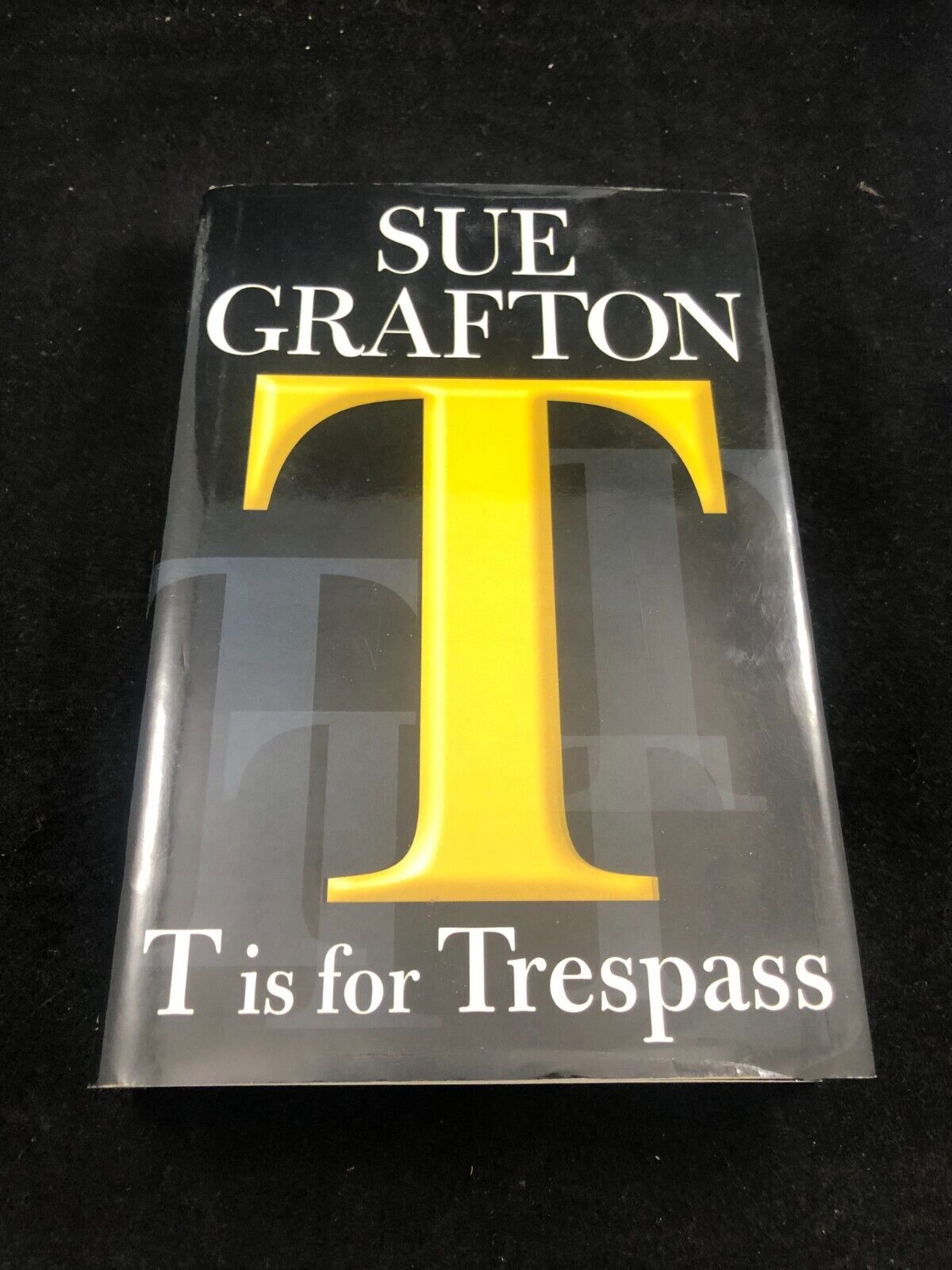 'O' Is for Outlaw V is for Vengeance S is for Silence T is for Trespass 4 books