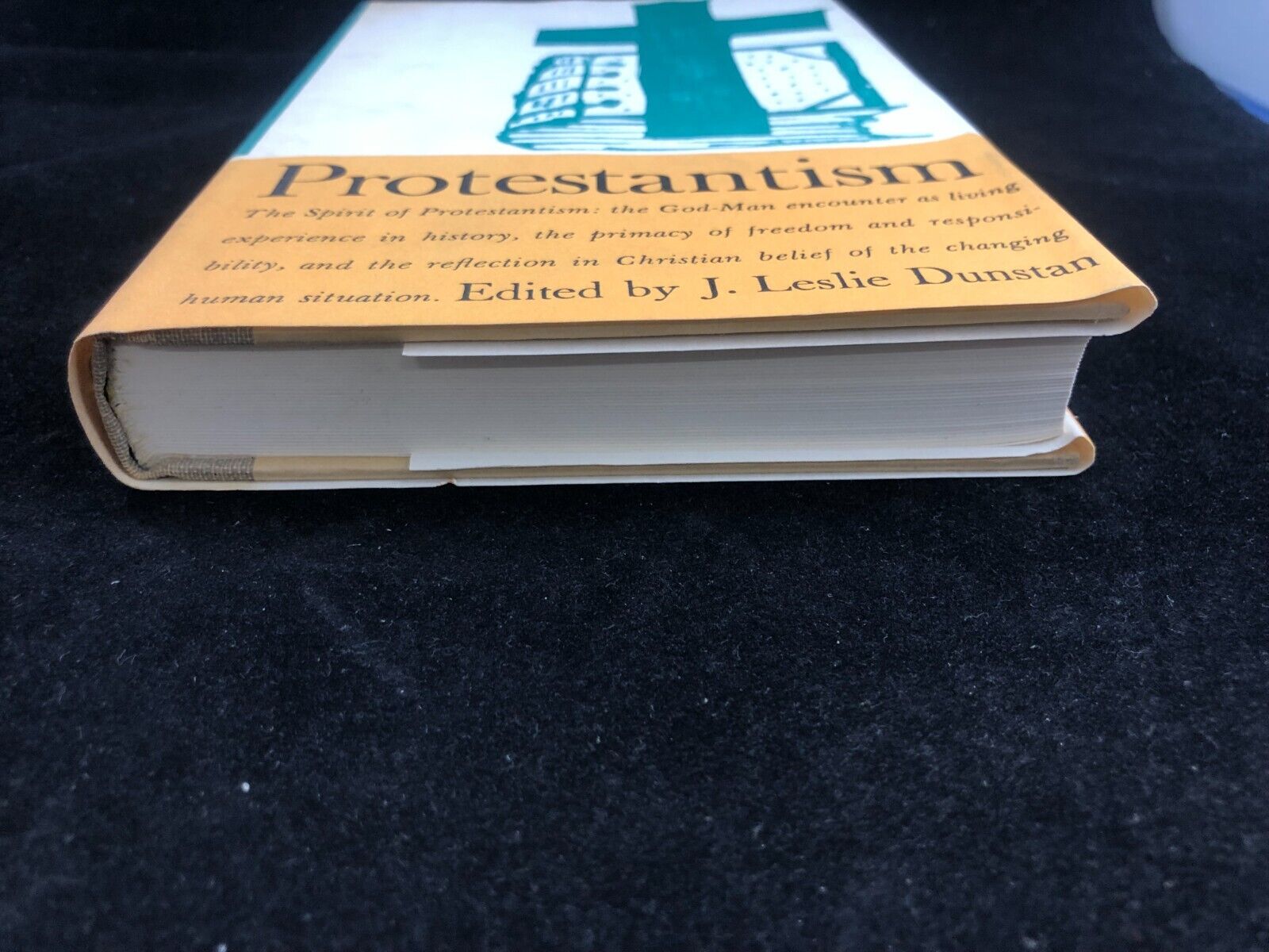 Protestantism, J. Leslie Dunstan, 1961, HC/DJ