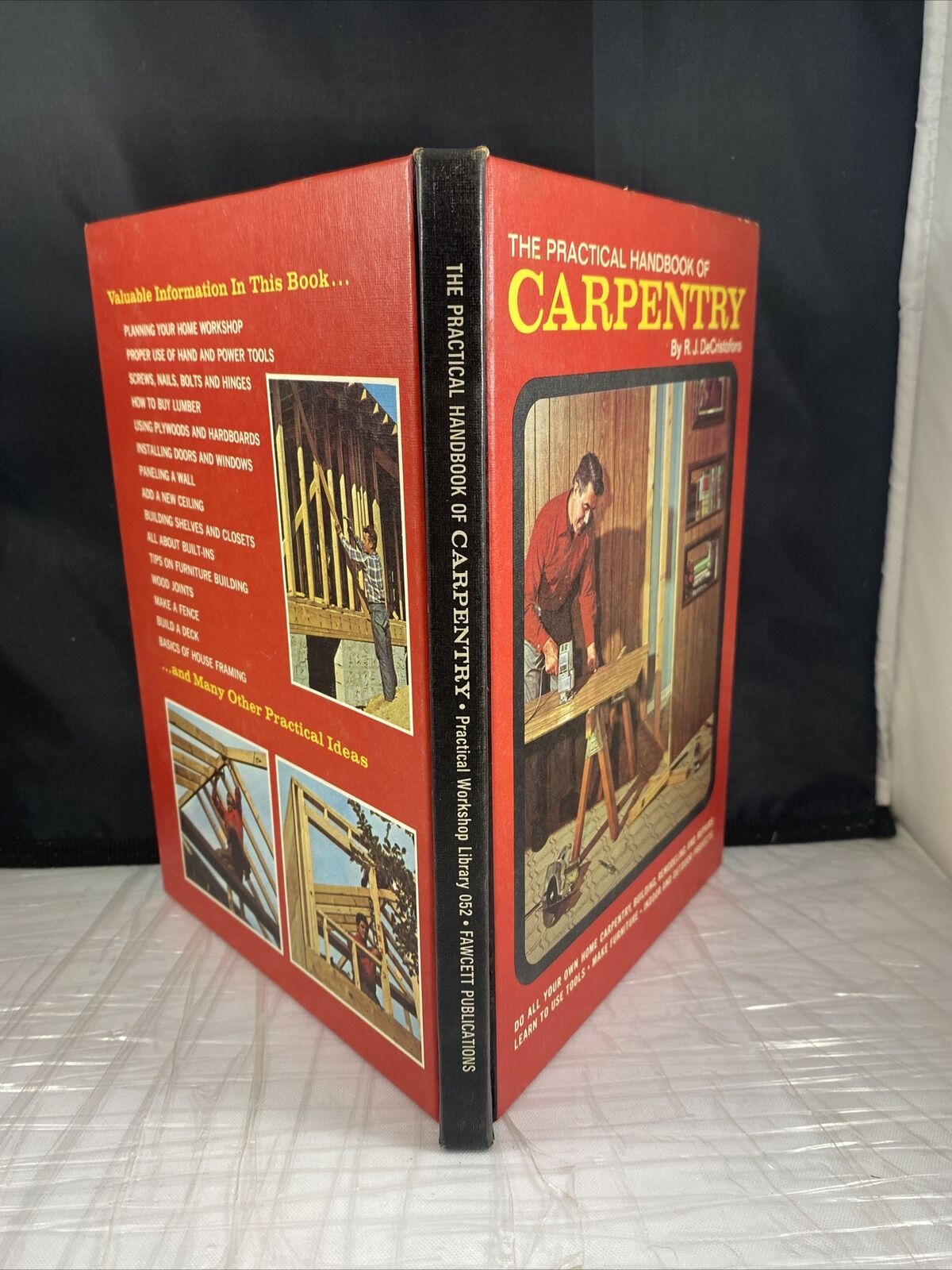 The Practical Handbook of Carpentry by R. J. DeCristoforo 1969 Vintage 60s Howto