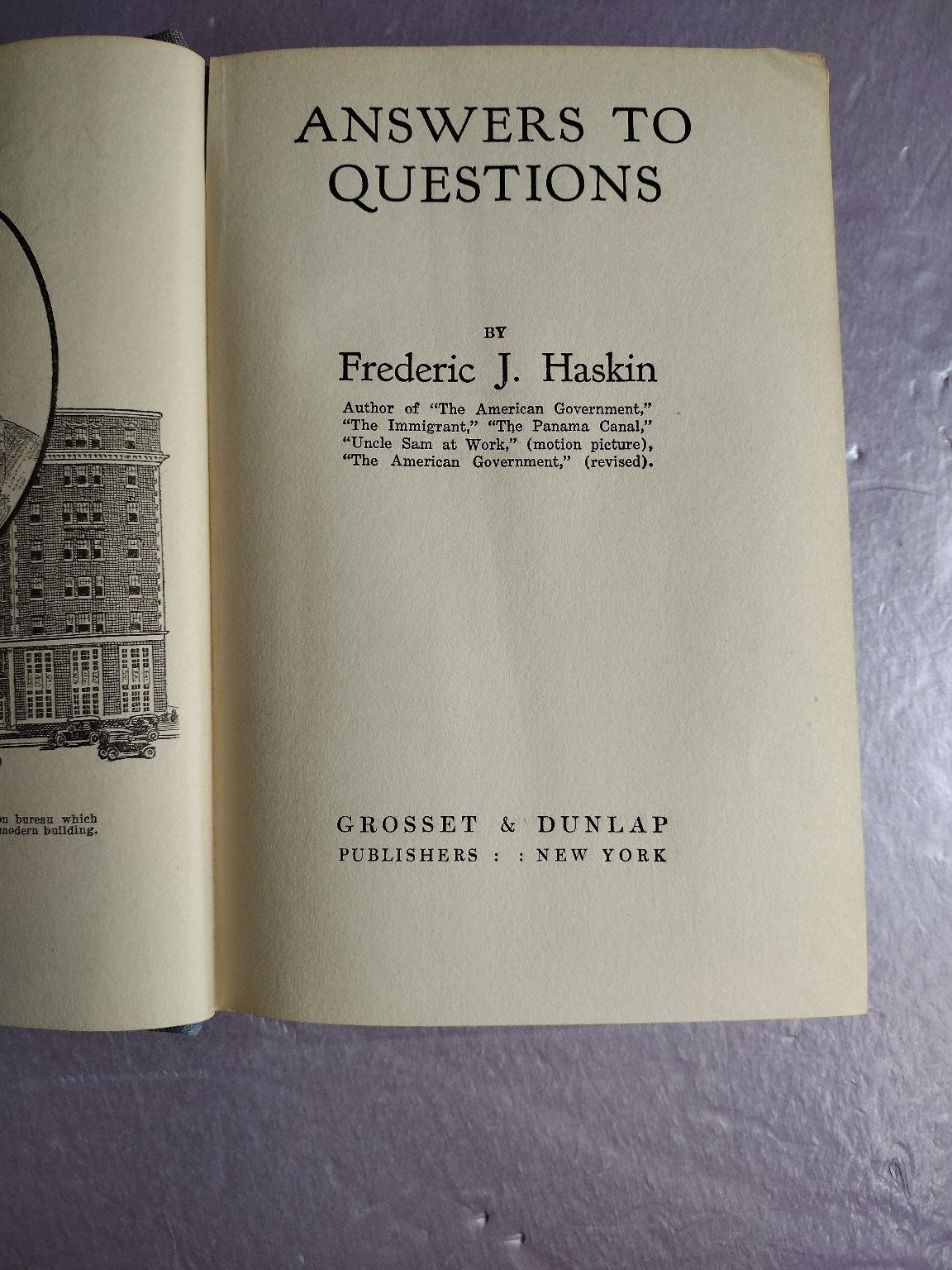 Answers to Questions Frederic J. Haskin 1926 Vintage Reference Grosset & Dunlap