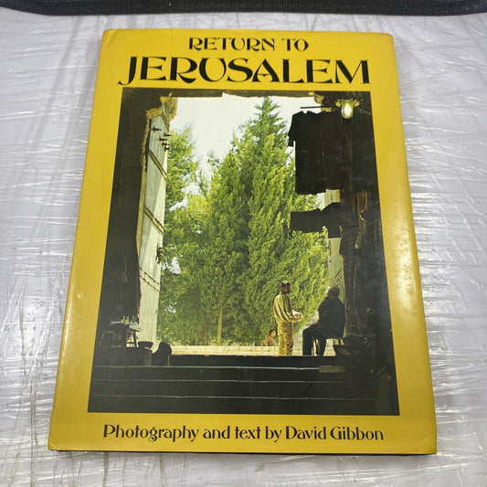Return to Jerusalem by David Gibbons Vintage Rare Photography And Travel Israel