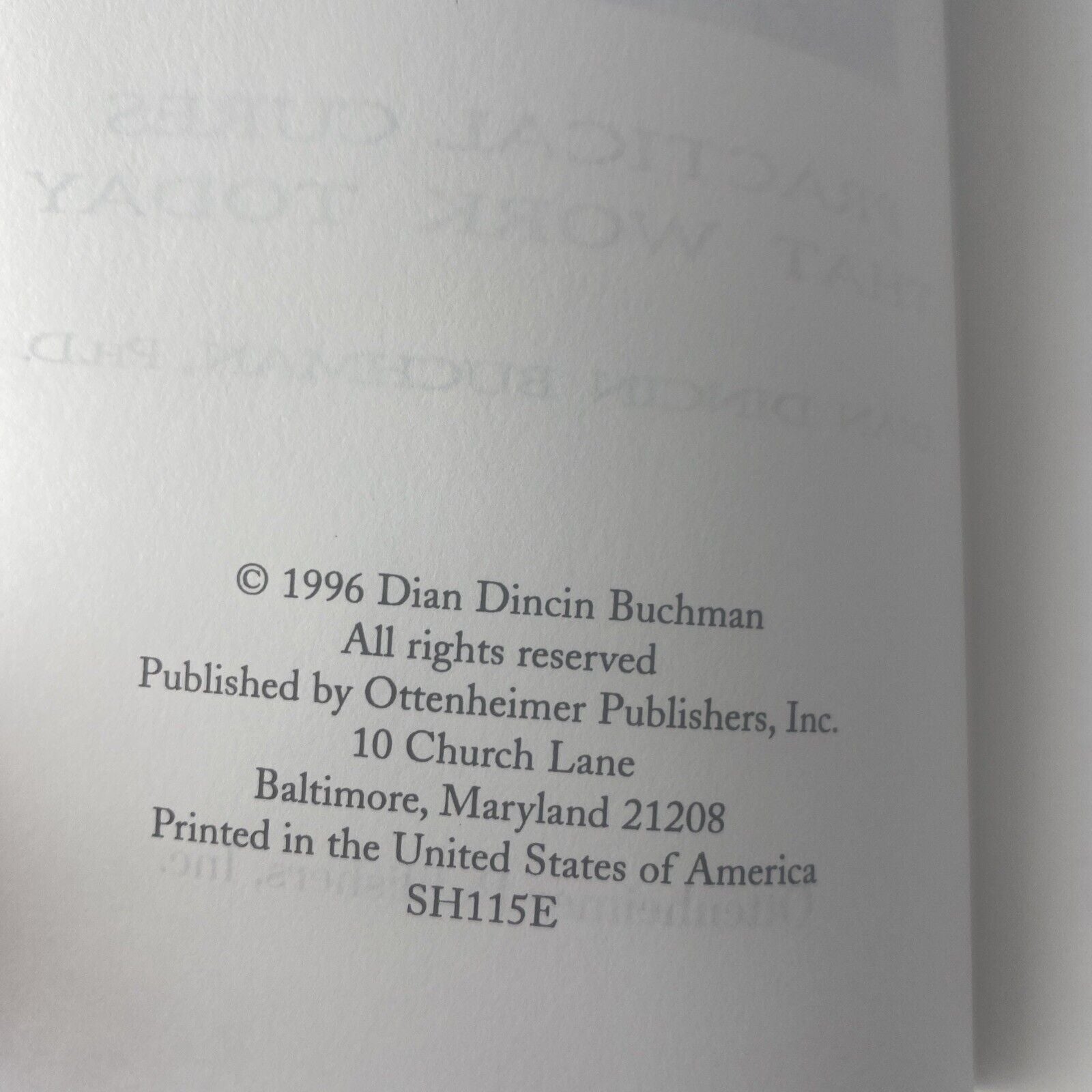 Ancient Healing Secrets : Practical Cures That Work Today by Dian Dincin Buchman