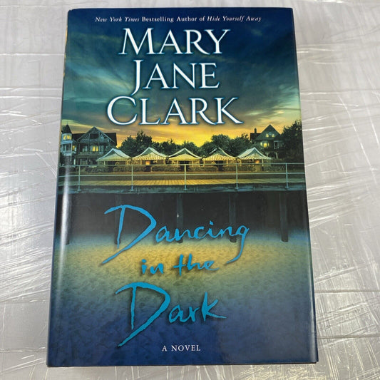 Dancing in the Dark by Clark, Mary Jane Book Club Edition Very Good