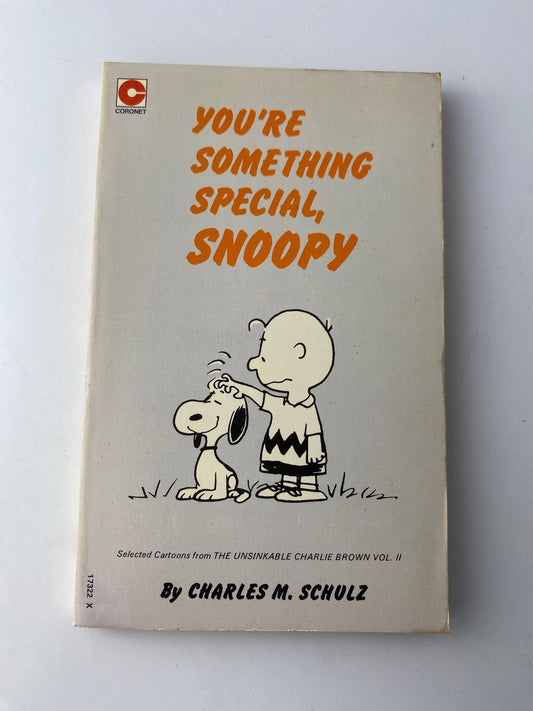 You're Something Special Snoopy Charles M. Schulz 3rd Impression 1974