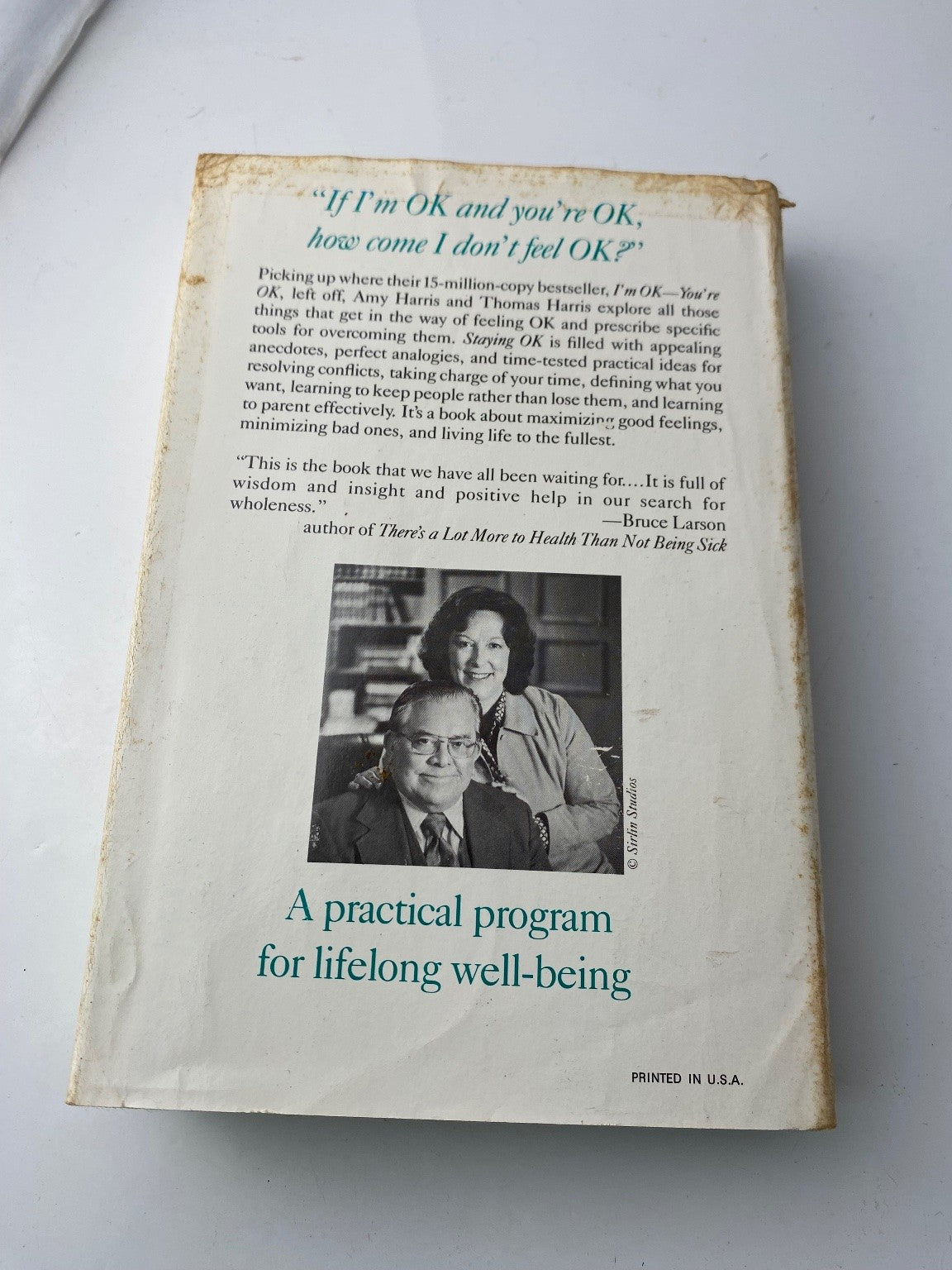 Staying OK Amy Bjork Harris Thomas A Harris 1985 Psychology Harper & Row
