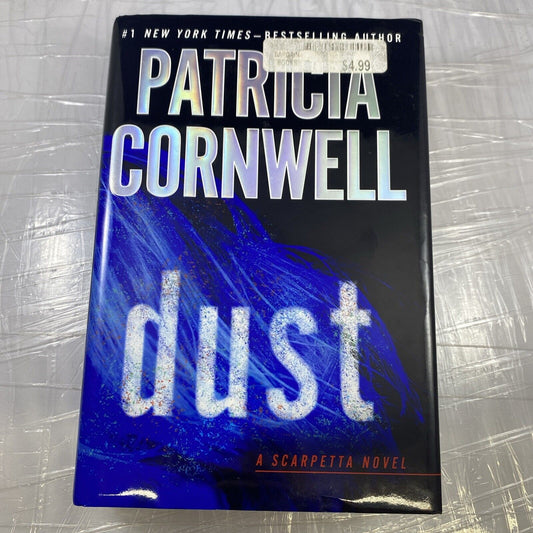 Kay Scarpetta: Dust Bk. 21 by Patricia Cornwell (2013, Hardcover)