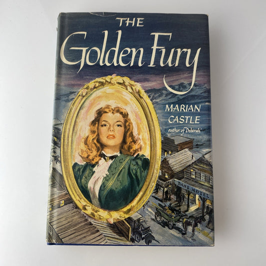 VINTAGE 1949 BOOK THE GOLDEN FURY BY MARIAN CASTLE BOOK CLUB EDITION