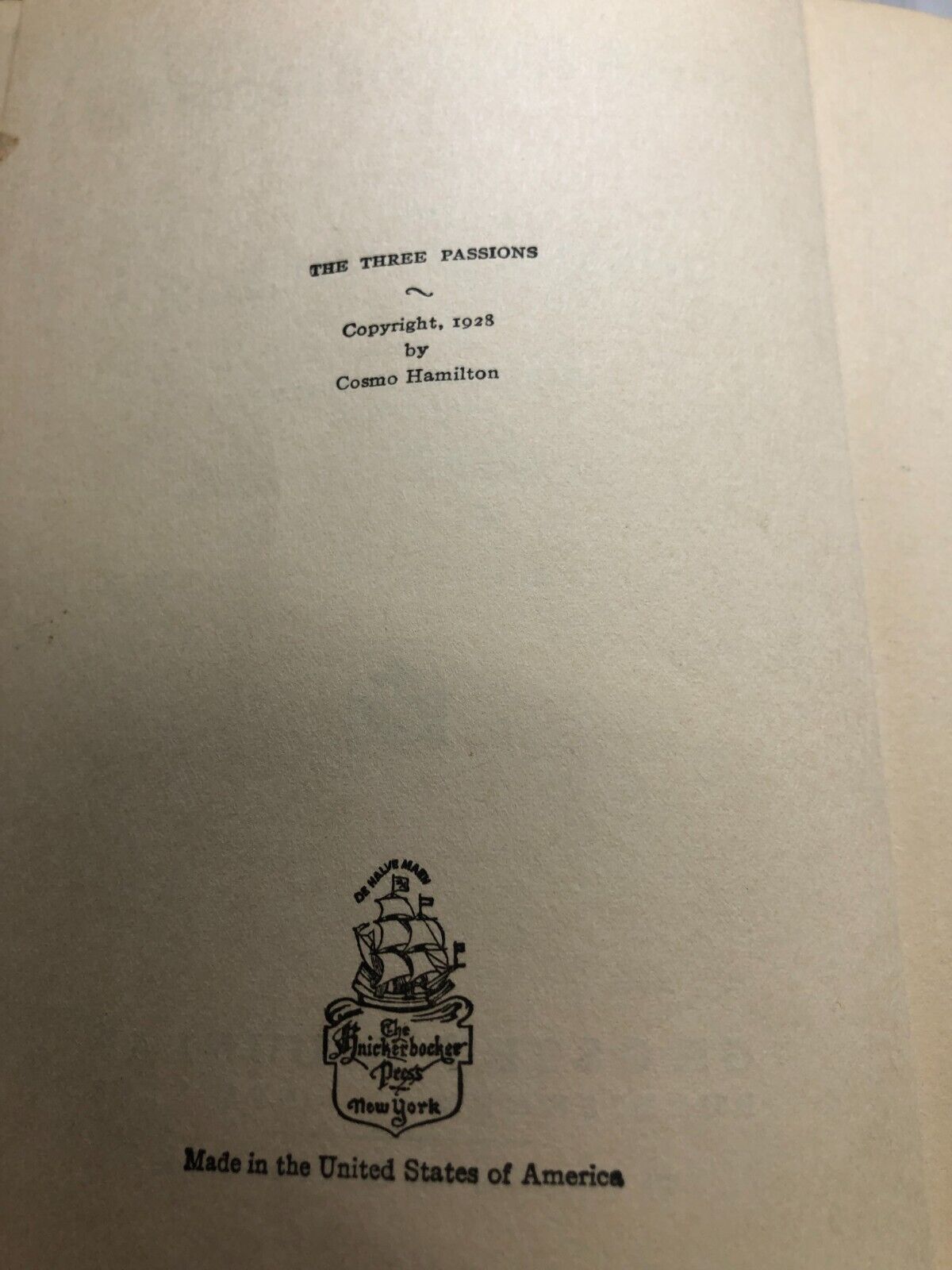 Rare antique book The THREE PASSIONS by Cosmo Hamilton, 1928 1st Edition