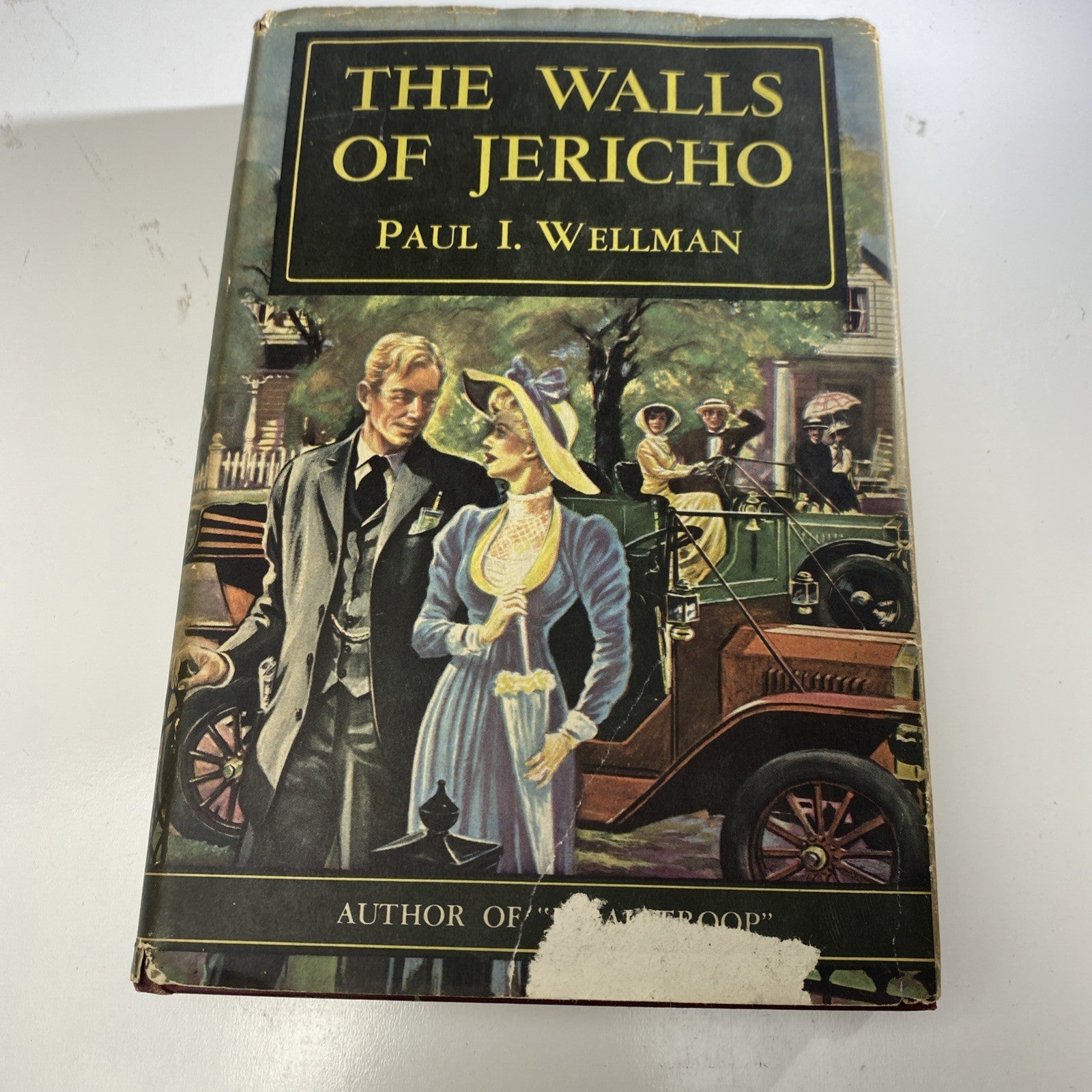 The Walls of Jericho Paul I Wellman 1940s Vintage Historical Fiction.