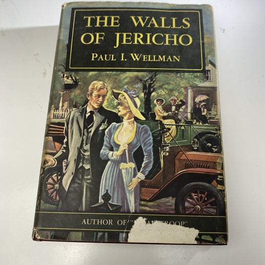 The Walls of Jericho Paul I Wellman 1940s Vintage Historical Fiction.