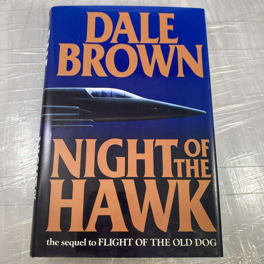 Night of the Hawk Hardcover Dale Brown First Ed 2nd Print Good Military Fiction