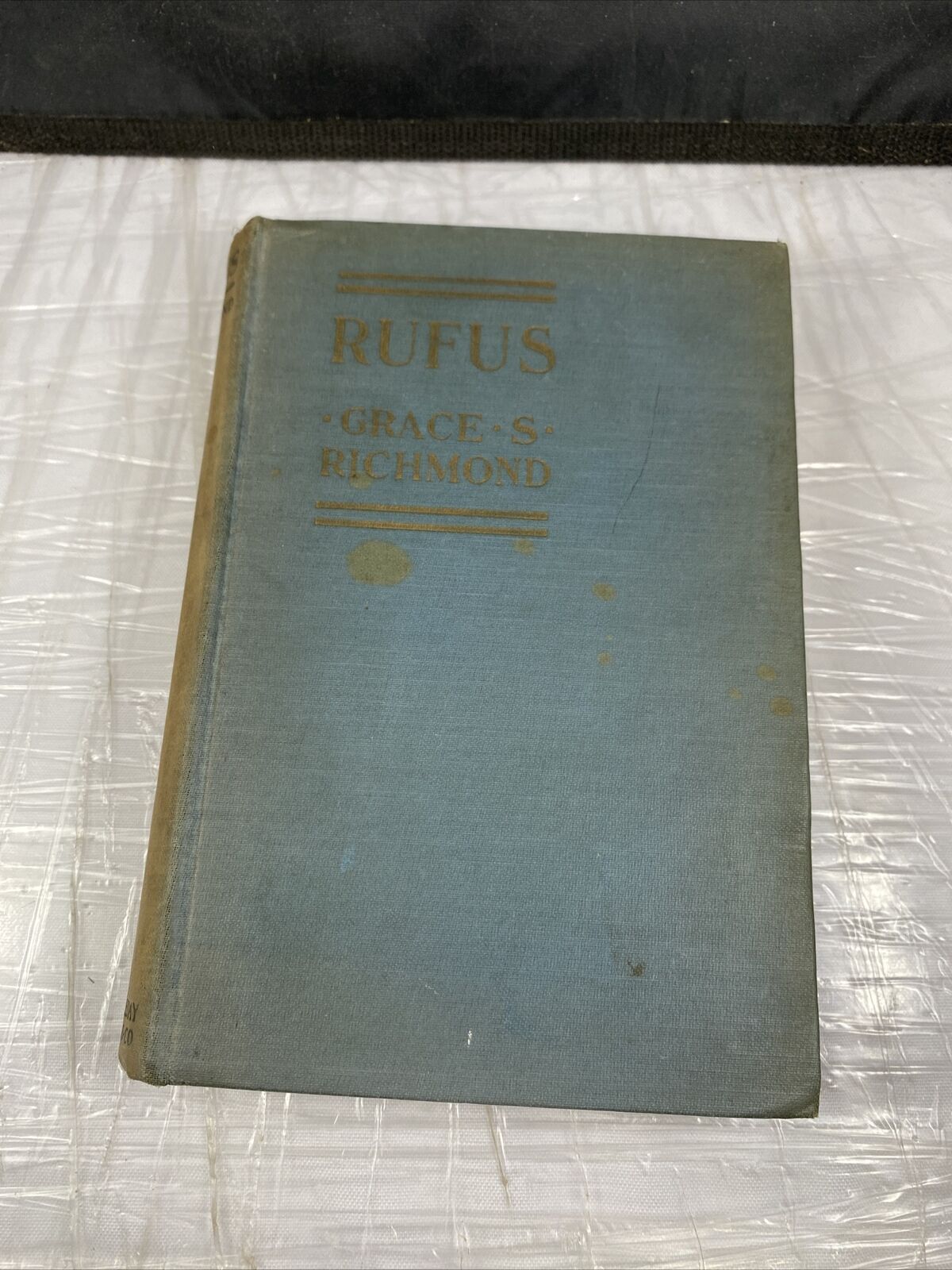 RUFUS by Grace S. Richmond ; illustrated by Simont 1920s Antique Novel 1st Ed