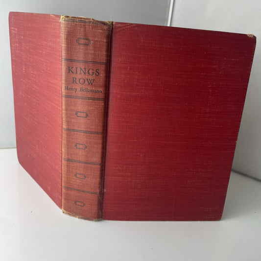 Vintage 40s Literature kings row henry bellamann 1940 Hardcover Book