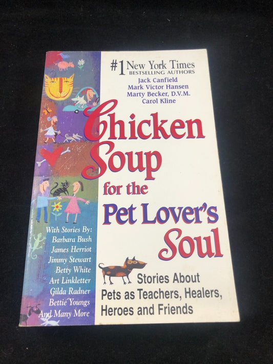 Chicken Soup for the Pet Lover's Soul: - paperback, 9781558745728, Jack Canfield