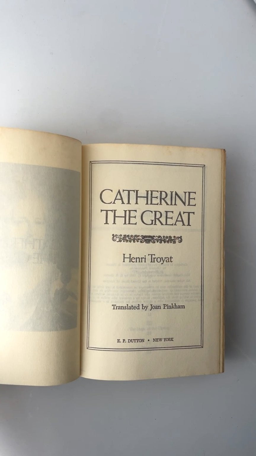 Catherine the Great Henri Troyat 1980 Book Club Edition Biography E P Dutton