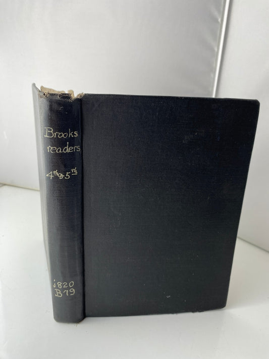 Brooks's Readers Fourth and Fifth Years Stratton D. Brooks 1906 American Book
