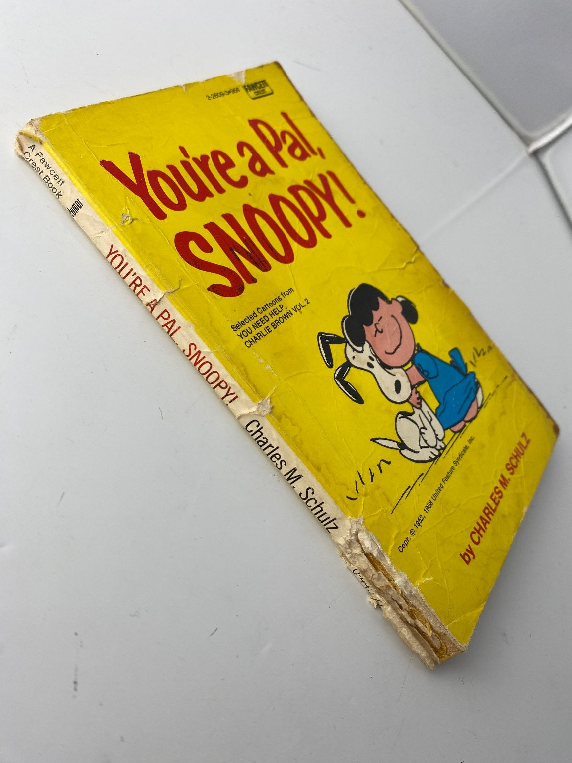 You're a Pal Snoopy Charles M. Schulz 1965 Fawcett Crest Illustrated