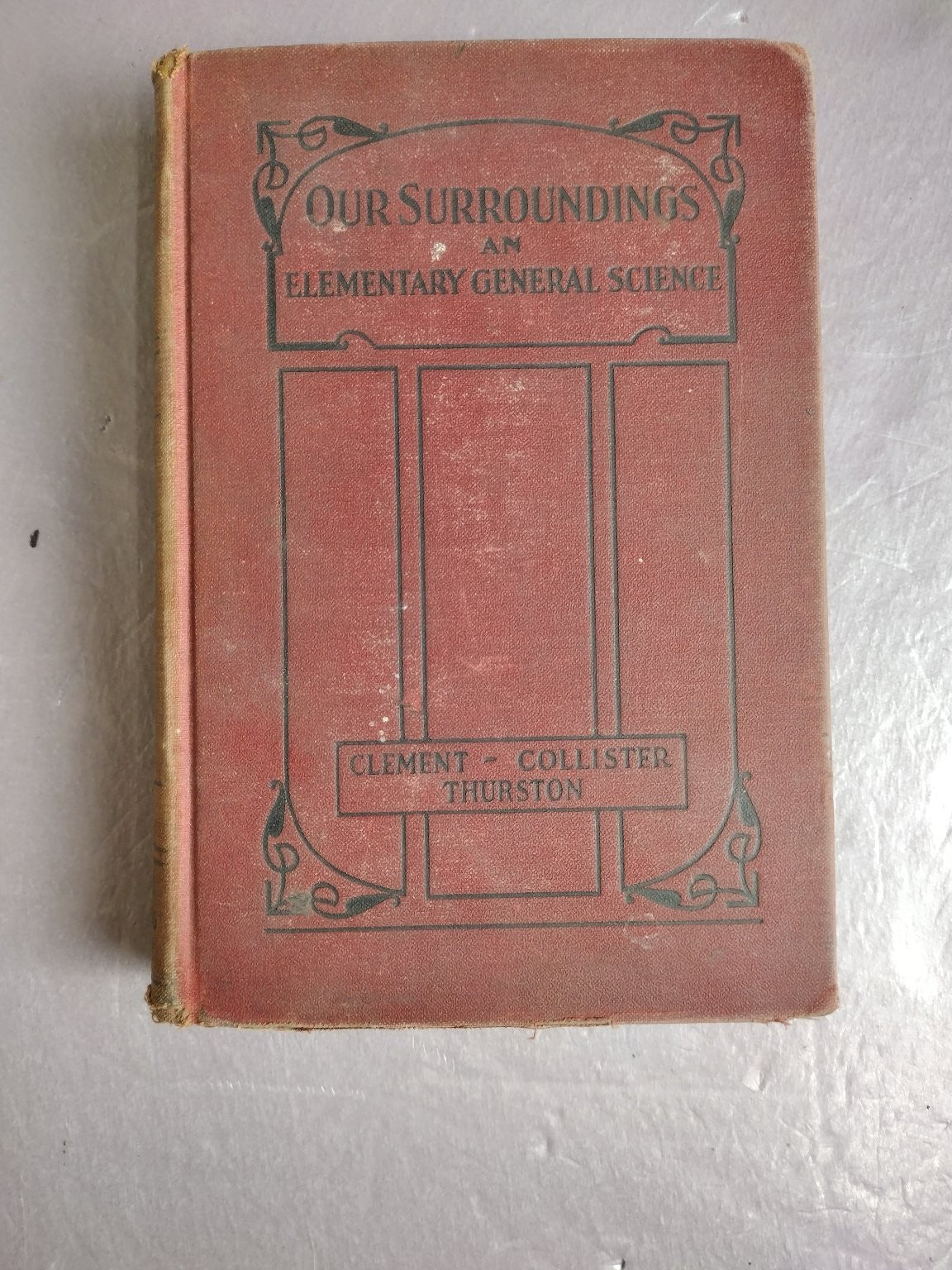 Our Surroundings Elementary General Science Clement Collister Thurston 1928
