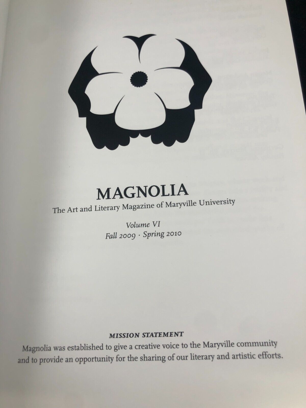 Magnolia Maryville's art and Literary RARE. Volume 6 Fall 2009 Spring2010