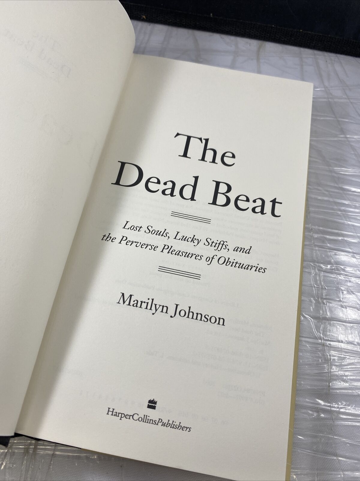 2006 Hardcover The Dead Beat by Marilyn Johnson 1st Edition Oddity Book