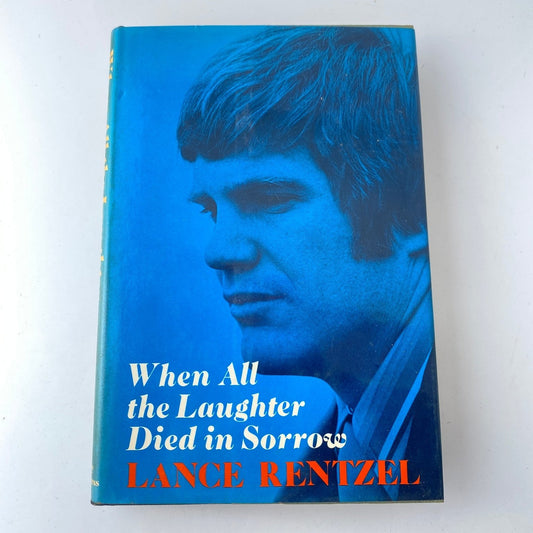Football book When All the Laughter Died in Sorrow Lance Rentzel 1972 Hardcover