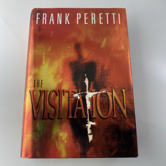 The Visitation by Frank E. Peretti (1999, 1st Edition Hardcover)
