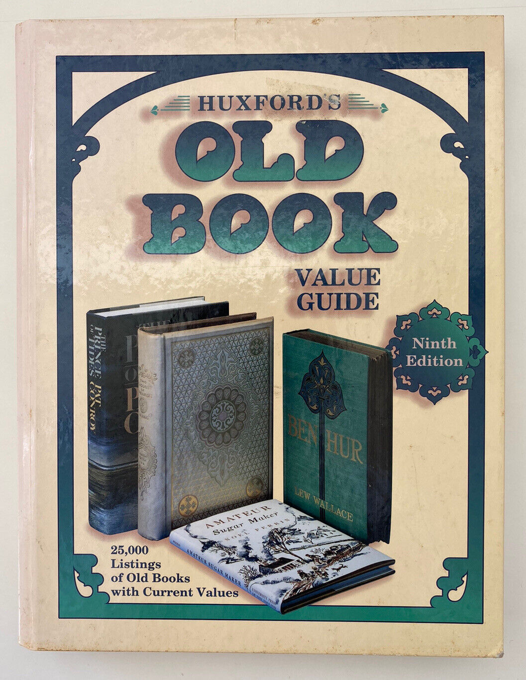 Huxford's Old Book Value Guide Ninth Edition Hardcover