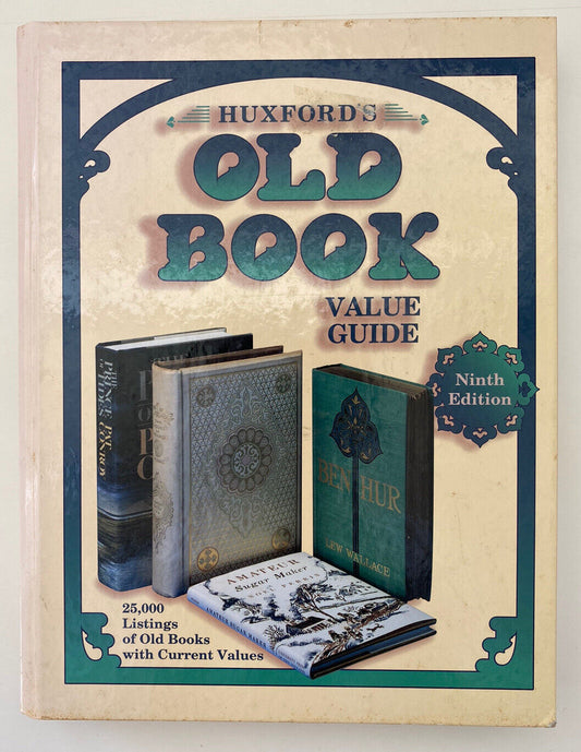 Huxford's Old Book Value Guide Ninth Edition Hardcover