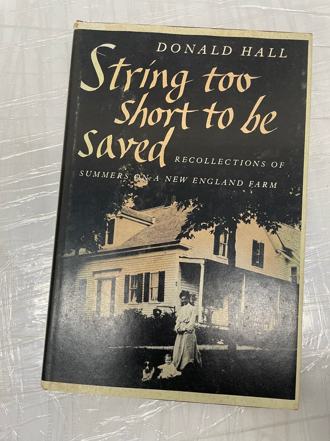 String Too Short to Be Saved Donald Hall Book Club Edition 1979 Memoir