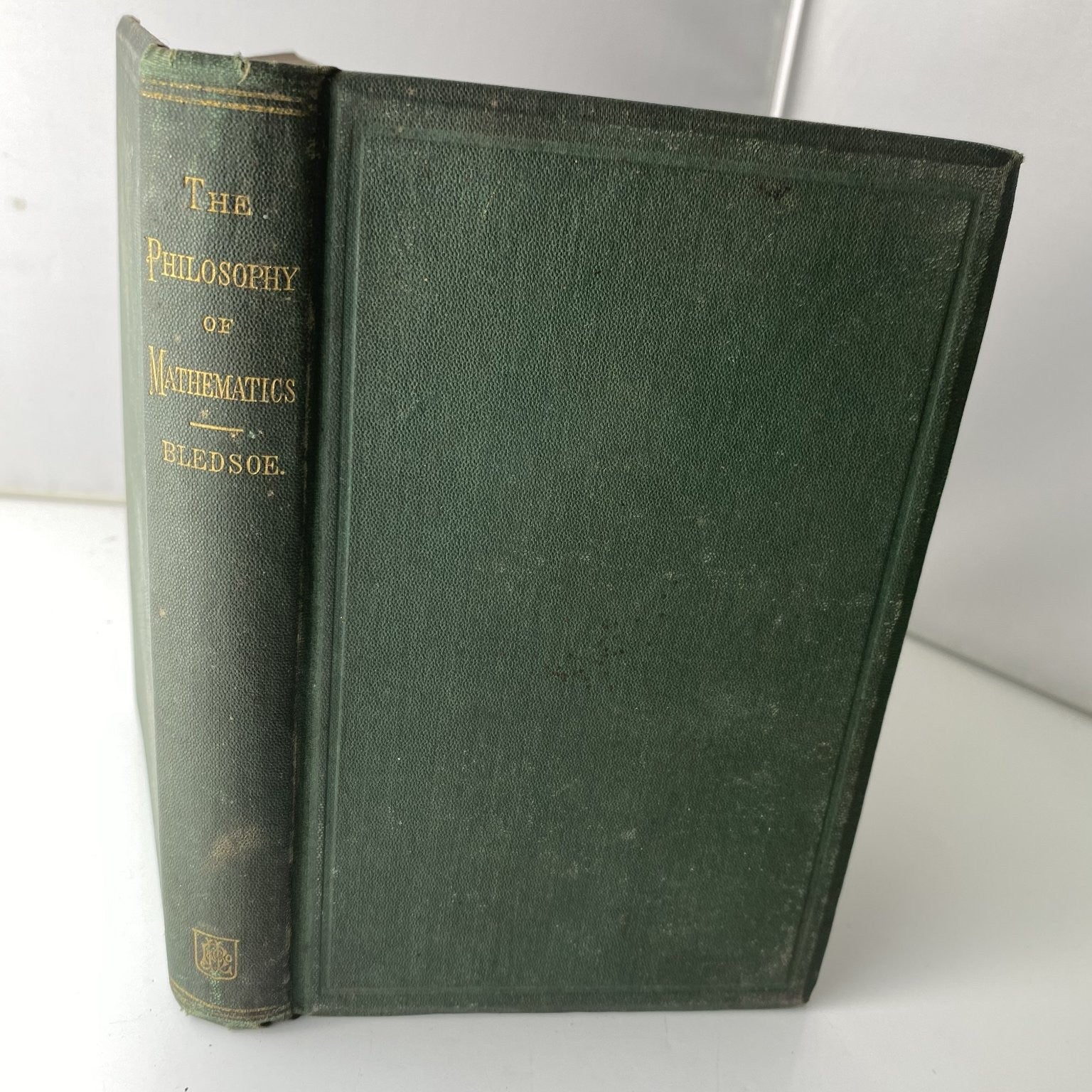 The Philosophy of Mathematics Bledsoe 1868 First Edition Geometry Infinitesimal