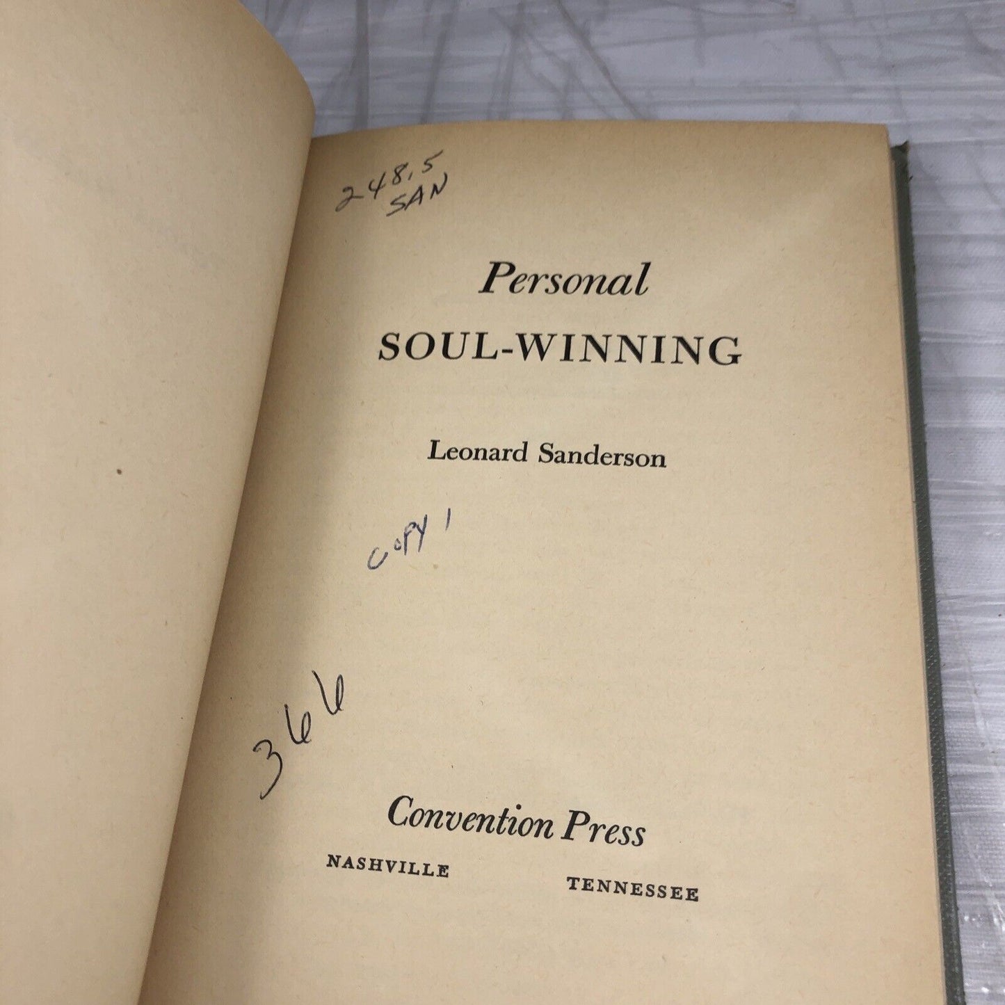 Personal Soul-Winning by Leonard Sanderson 1962 Hardcover Church Study Book