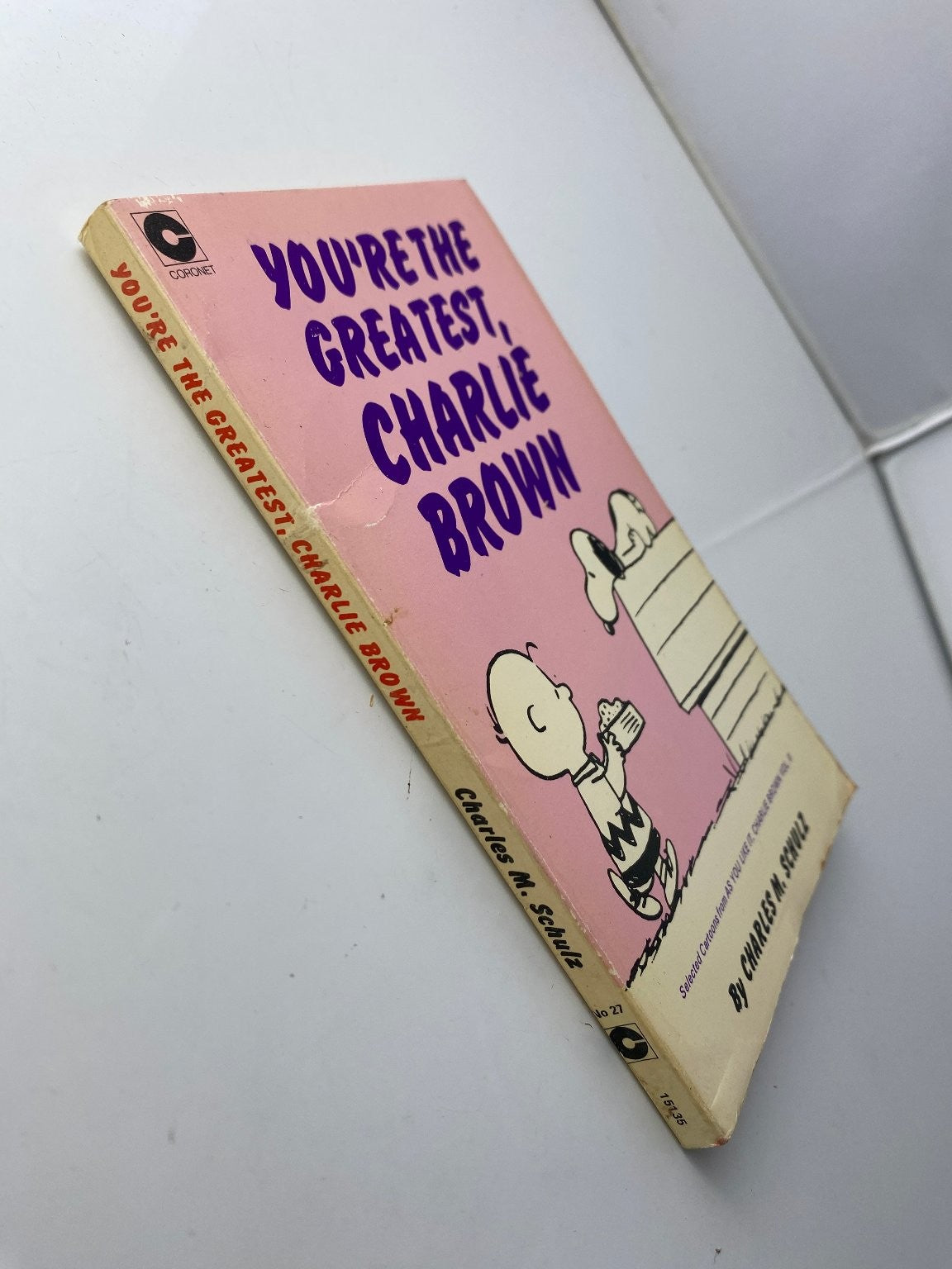 You're the Greatest, Charlie Brown by Charles M. Schulz 1971 Illustrated