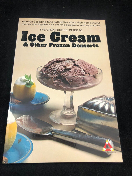 The Great Cooks Guide to Ice Cream & Other Frozen Desserts 1977 softcover 1st ed