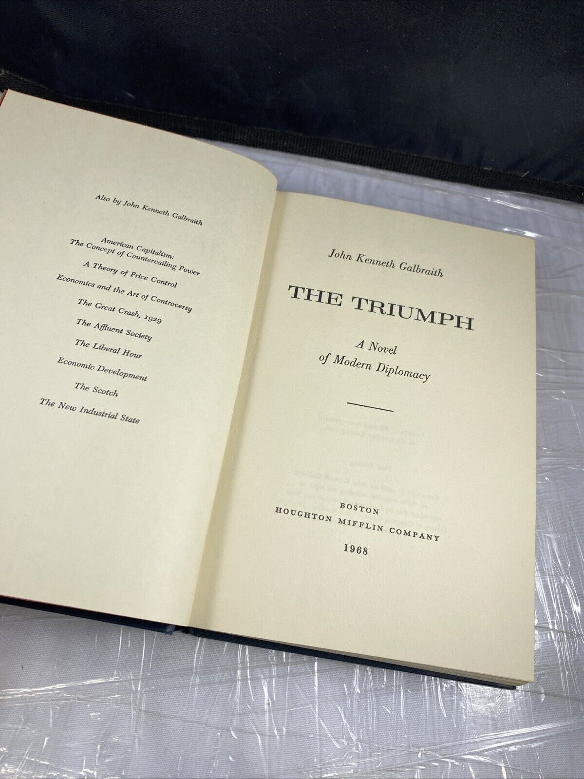 Vintage 60s Historical Fiction The Triumph by Galbraith, John Kenneth 1st Print