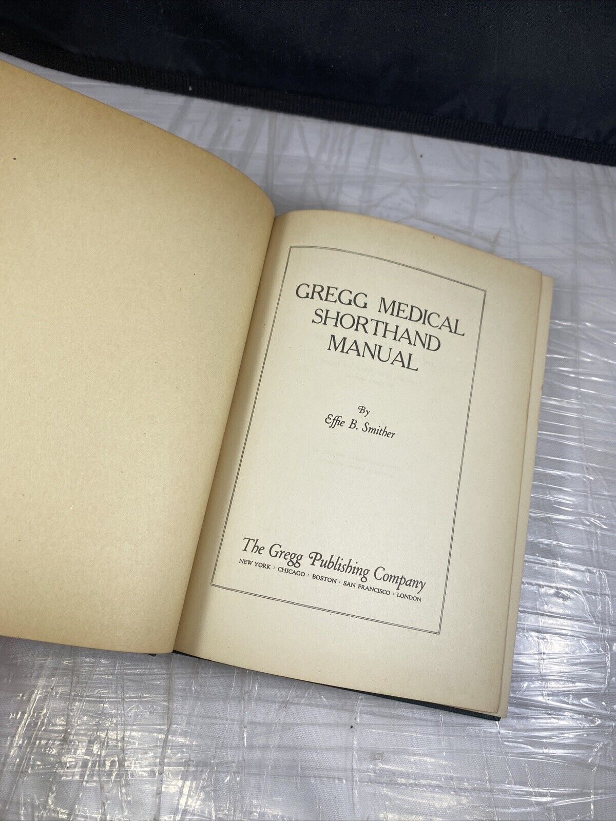 Gregg Medical Shorthand Manual by Effie Smither, copyright 1927 Antique HC Good