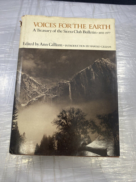 VOICES FOR THE EARTH By Ann Gilliam - Hardcover Nature Sierra Club Bulletin Hist