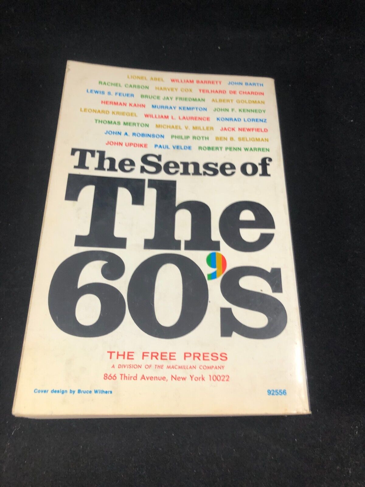 The Sense of the 60's   Edited by Edward Quinn & Paul Dolan - Paperback