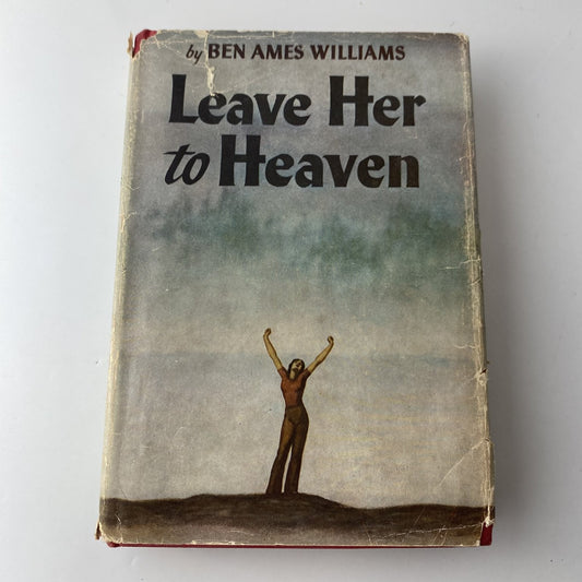 Leave Her to Heaven Ben Ames Williams 1944 1st Edition Fiction Houghton