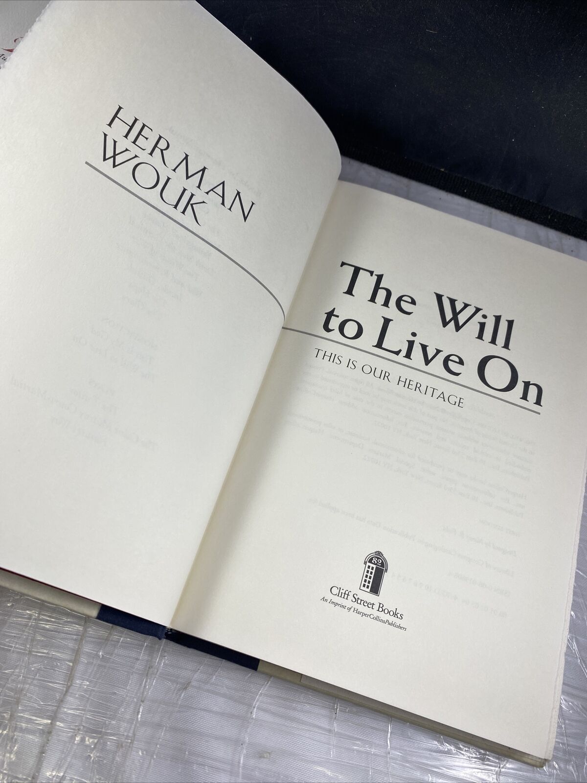 The Will to Live On : This Is Our Heritage Hardcover Herman Wouk First Edition