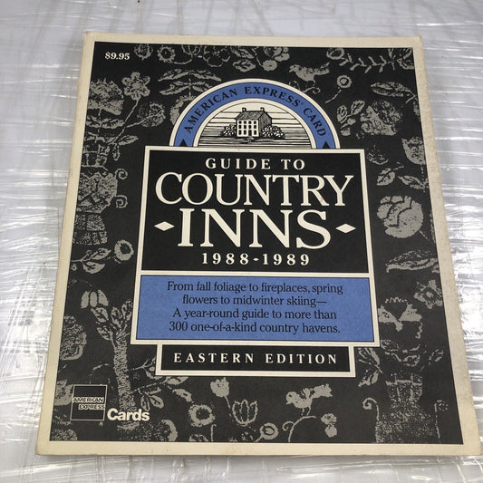 GUIDE TO COUNTRY INNS 1988-1989 Eastern Edition, East Coast Vintage Buildings