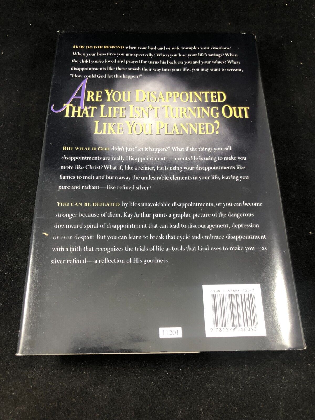 As Silver Refined : Learning to Embrace Life Kay Arthur. Hardcover DJ.