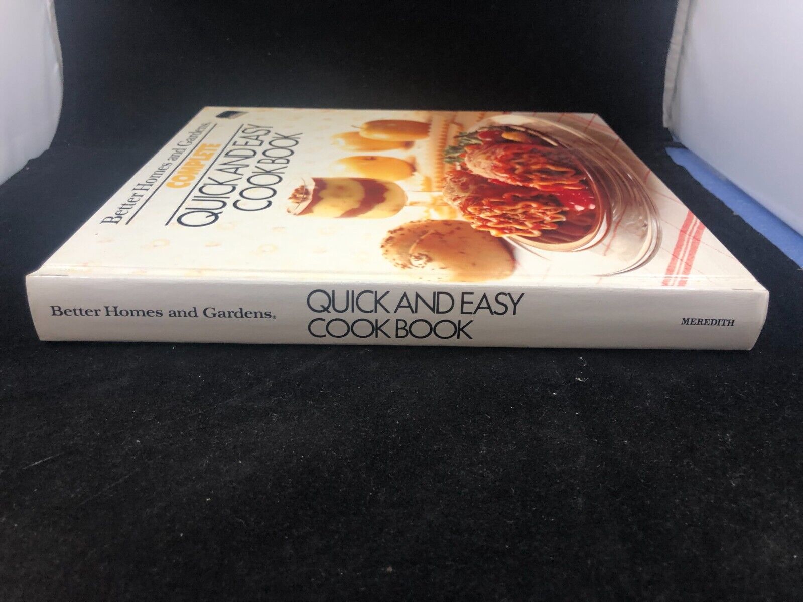 Better Homes and Gardens Complete Quick and Easy Cook Book Hardco